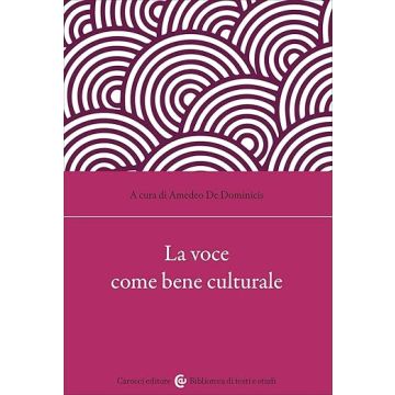 La Voce Come Bene Culturale 