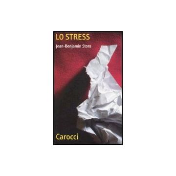 Lo Stress 