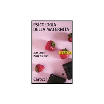 Psicologia Della Maternita'