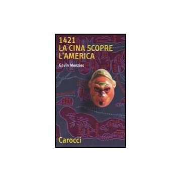 1421. La Cina Scopre L'america
