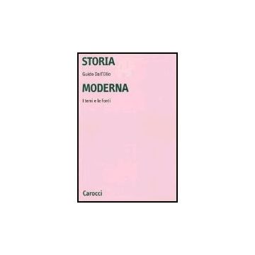 Storia Moderna. I Temi E Le Fonti