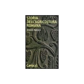 Storia Dell'agricoltura Romana