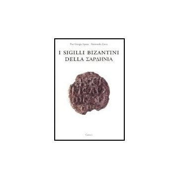 I Sigilli Bizantini Della Sardenia 