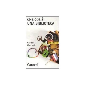 Che Cos'e' Una Biblioteca