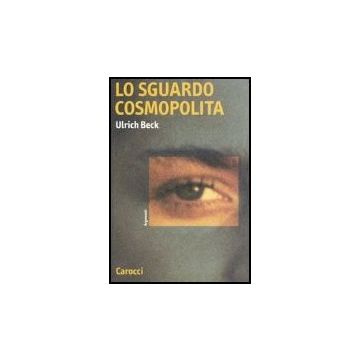 Lo Sguardo Cosmopolita 