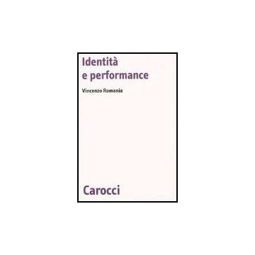 Identita' E Performance
