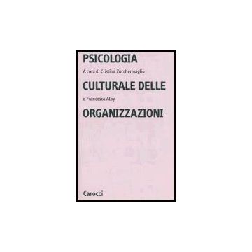 Psicologia Culturale Delle Organizzazioni