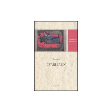 I Fabliaux. Testo Francese A Fronte 