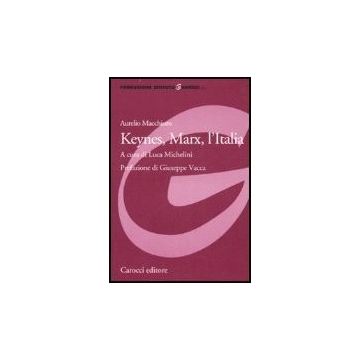 Keynes, Marx, L'italia