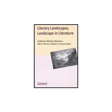 Literary Landscapes, Landscapes In Literature
