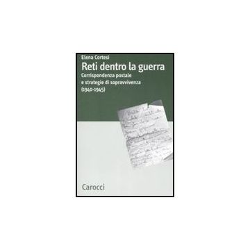 Mia Cara E Adorata Moglie... (1940-1945)