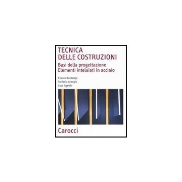 Tecnica Delle Costruzioni Acciaio