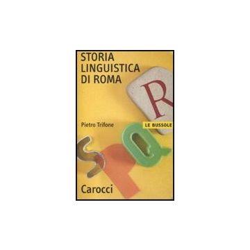 Storia Linguistica Di Roma