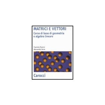 Matrici E Vettori