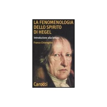La Fenomenologia Dello Spirito Di Hegel 