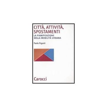 Citta' Attivita' Spostamenti