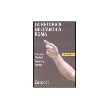 La Retorica Nell'antica Roma 