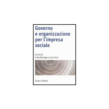 Governo E Organizzazione Per L'impresa Sociale