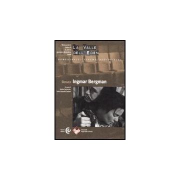 Valle Dell'eden (2008) Vol. 20-21 (la). Dossier Ingmar Bergman. Dossier Ingmar Bergman