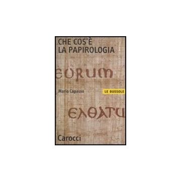 Che Cos'e' La Papirologia