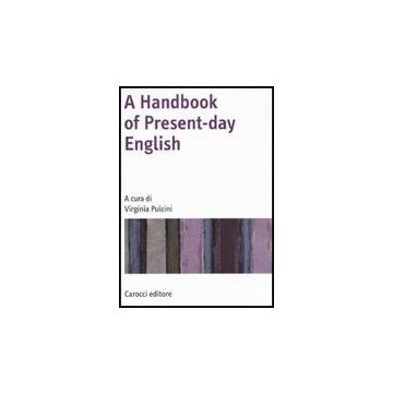 A Handbook Of Present-day English 