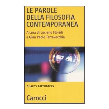 Le Parole Della Filosofia Contemporanea 