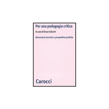 Per Una Pedagogia Critica