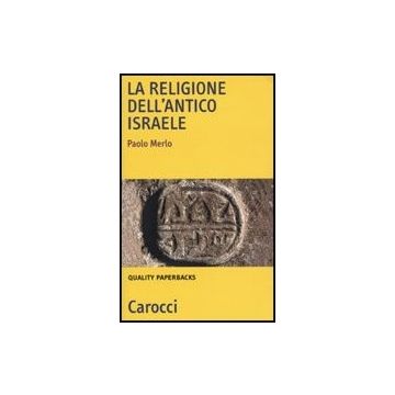 La Religione Dell'antico Israele 