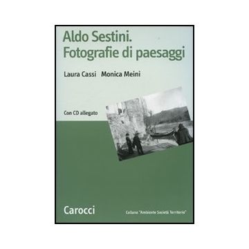 Aldo Sestini Fotografo Di Paesaggi