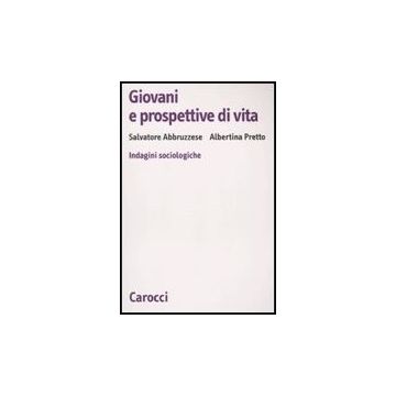 Giovani E Prospettive Di Vita