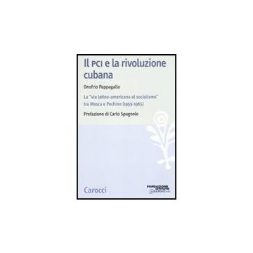 Il Pci E La Rivoluzione Cubana 