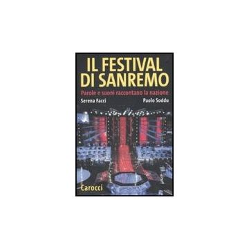 Il Festival Di Sanremo. Parole E Suoni Raccontano La Nazione 