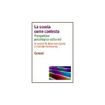 La Scuola Come Contesto 
