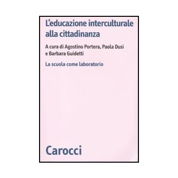 L' Educazione Interculturale Alla Cittadinanza 