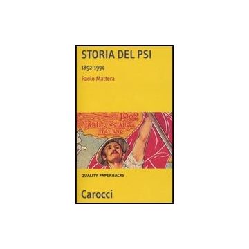 Storia Del Psi. 1892-1994