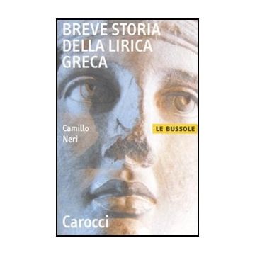 Breve Storia Della Lirica Greca