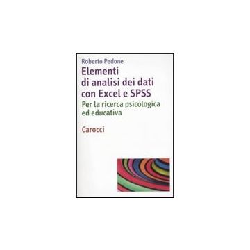 Elementi Di Analisi Dei Dati Con Excel Ed Spss Educativa