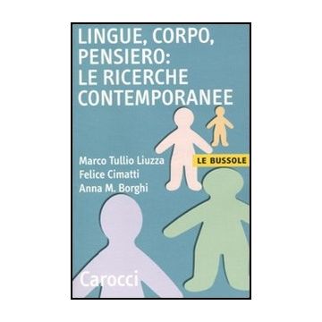 Lingue, Corpo, Pensiero: Le Ricerche Contemporanee