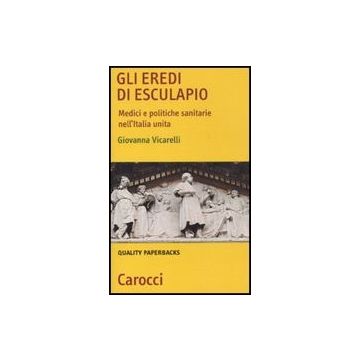 Gli Eredi Di Esculapio 