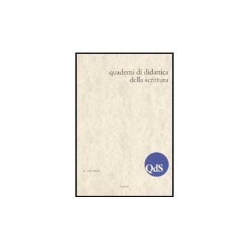 Qds. Quaderni Di Didattica Della Scrittura (2009). Vol. 12