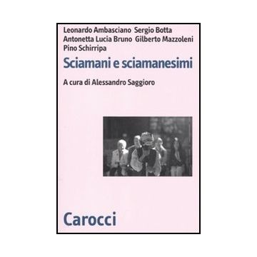 Sciamani E Sciamanesimi
