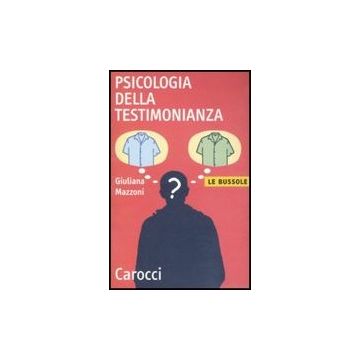 Psicologia Della Testimonianza