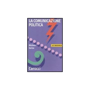La Comunicazione Politica 
