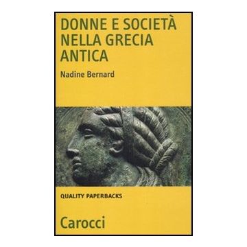Donne E Societa' Nella Grecia Antica