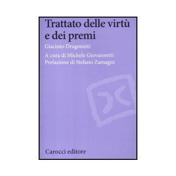 Trattato Delle Virtu' E Dei Premi