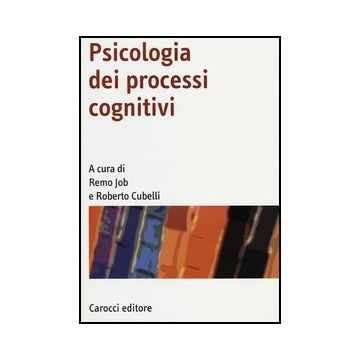 Psicologia Dei Processi Cognitivi