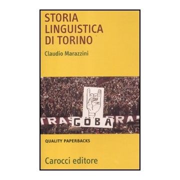 Storia Linguistica Di Torino