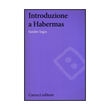 Introduzione A Habermas