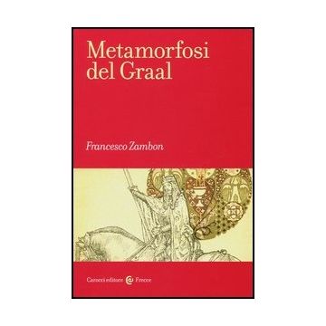 Metamorfosi Del Graal
