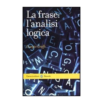 La Frase: L'analisi Logica 
